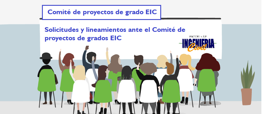 Solicitudes ante Comit de proyectos de grado EIC 
